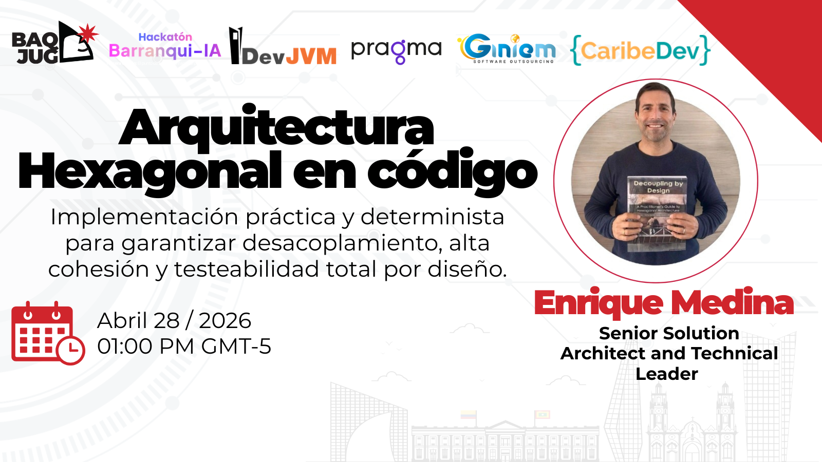 BAQJUG Abril 2026: Arquitectura Hexagonal en Código