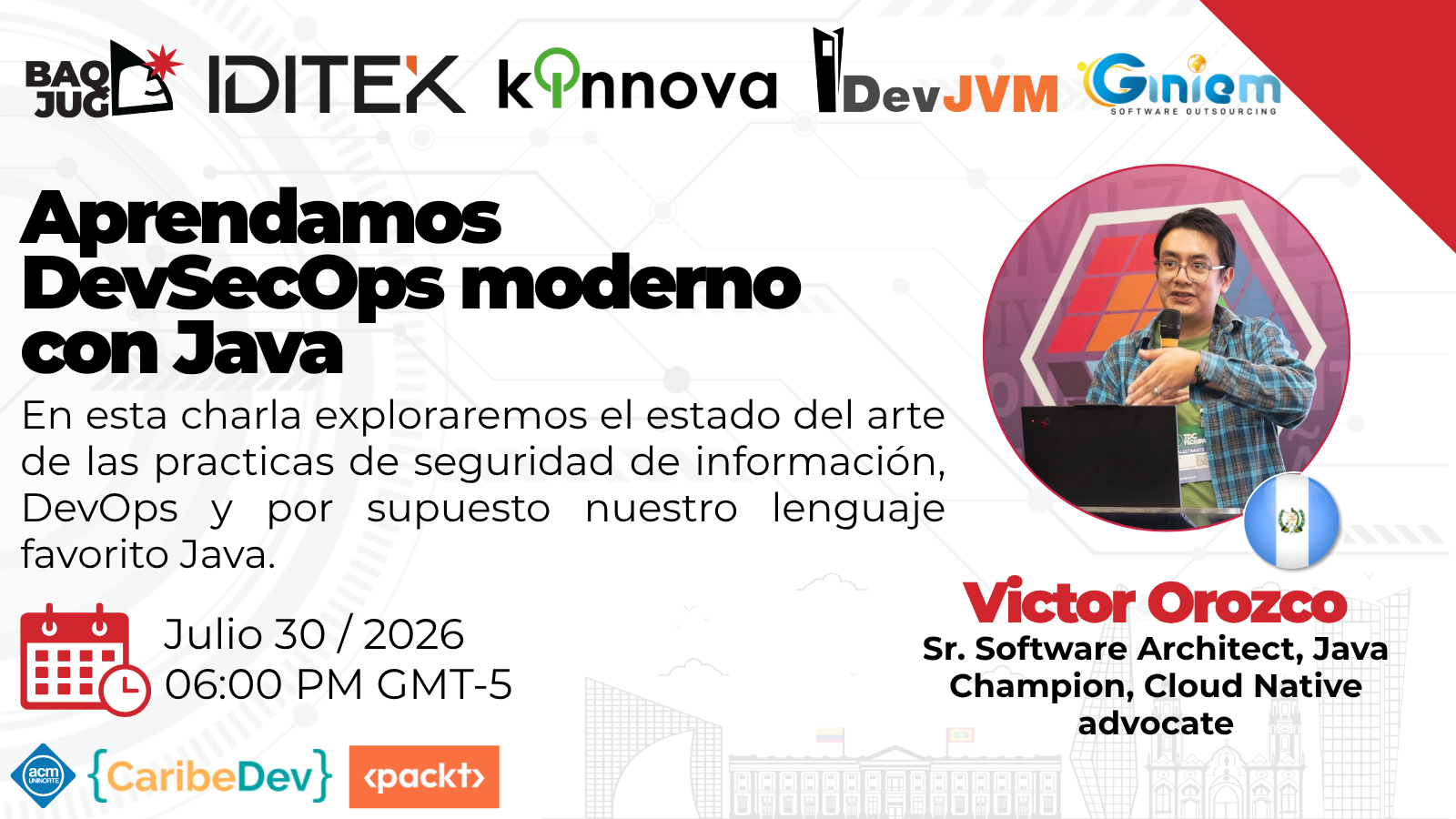 BAQJUG Julio 2026: Aprendamos DevSecOps Moderno con Java